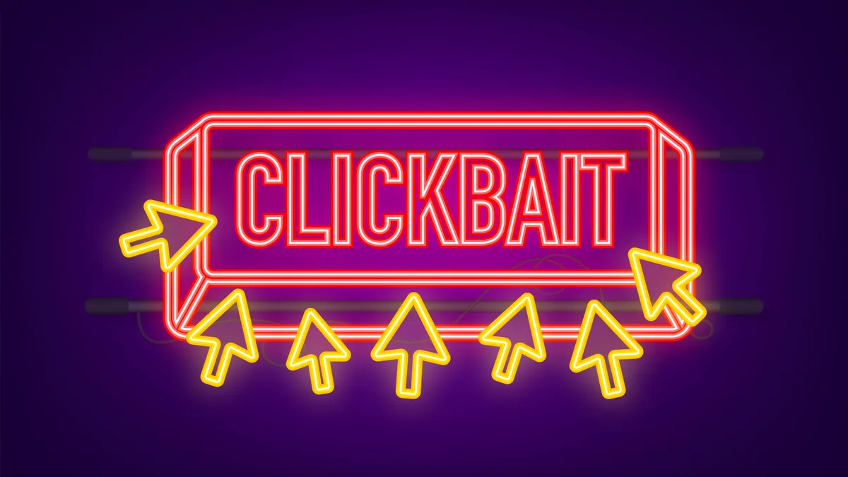 A vector image displays the word "click-bait"